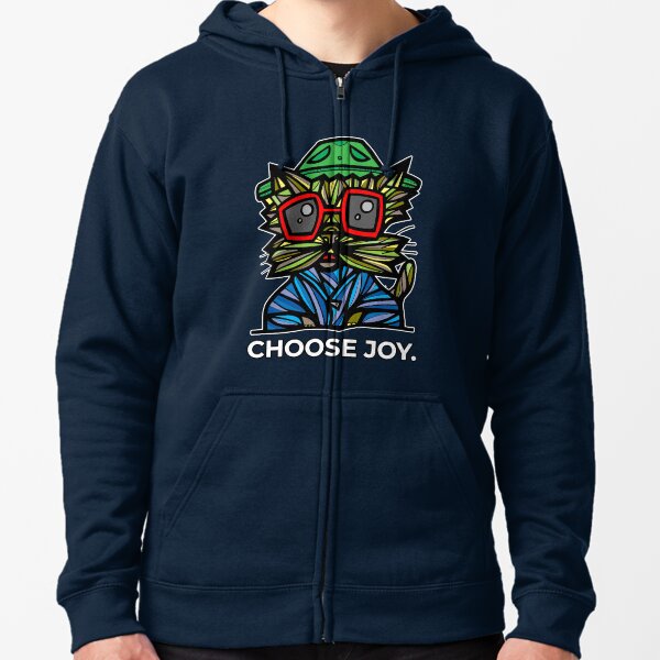 "Choose Joy." Zipped Hoodie