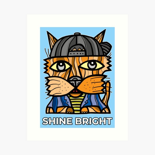 "Shine Bright" Art Print