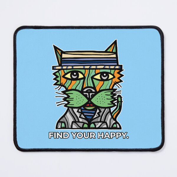 "Find Your Happy." Mouse Pad