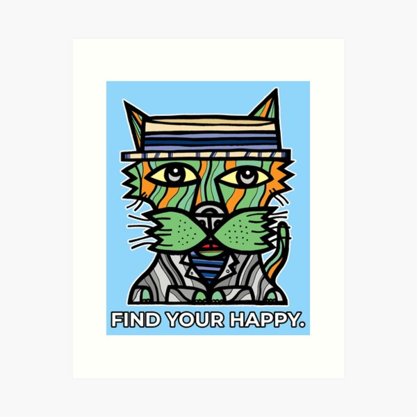 "Find Your Happy." Art Print