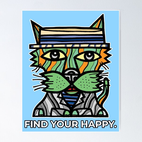 "Find Your Happy." Poster