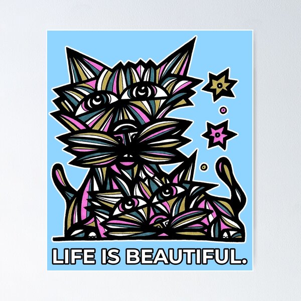 "Life Beautiful." Poster