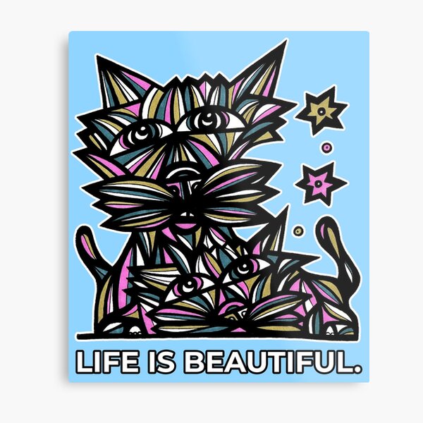 "Life Beautiful." Metal Print