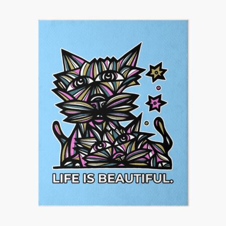 "Life Beautiful." Art Board Print