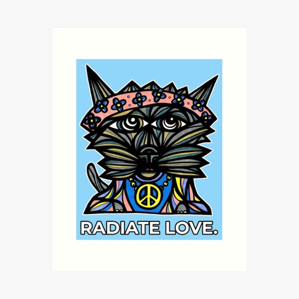 "Radiate Love." Art Print