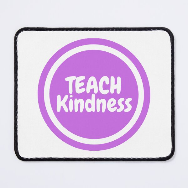 Item preview, Teach Kindness  designed and sold by CharmStudio.