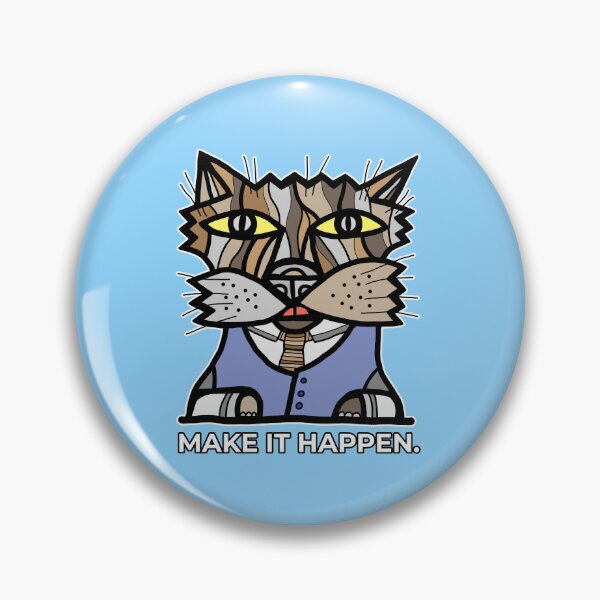 "Make It Happen." Pin