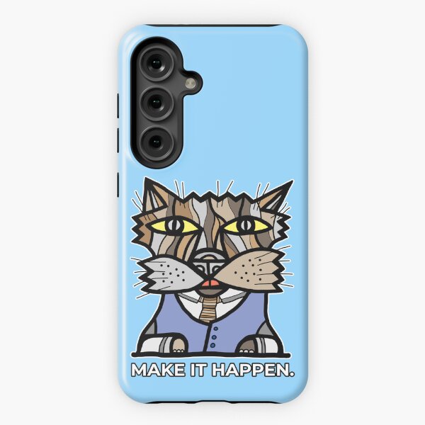 "Make It Happen." Samsung Galaxy Tough Case