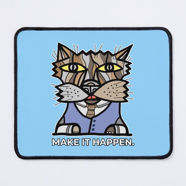 "Make It Happen." Mouse Pad