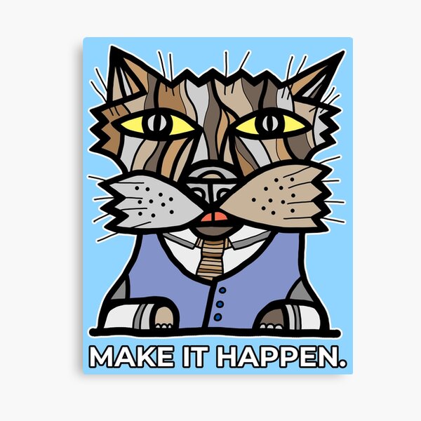 "Make It Happen." Canvas Print