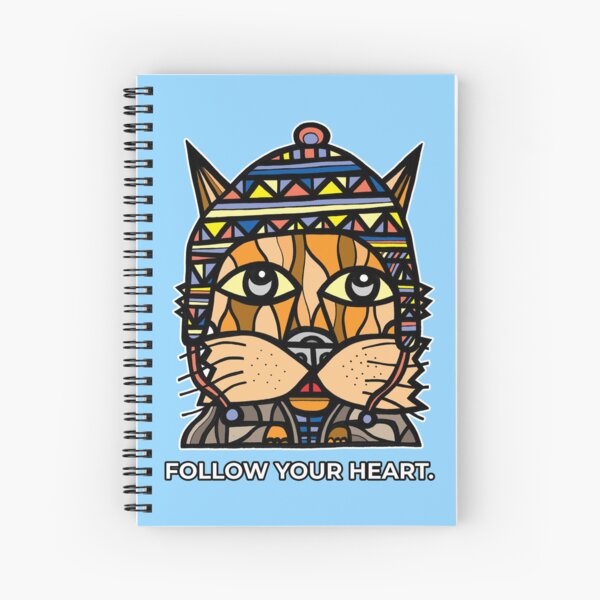 "Follow Your Heart." Spiral Notebook