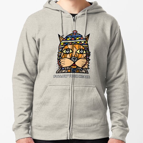 "Follow Your Heart." Zipped Hoodie