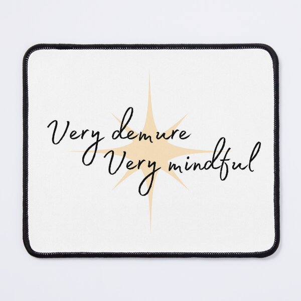 Item preview, Very Demure, Very Mindful designed and sold by -UKIYO-.