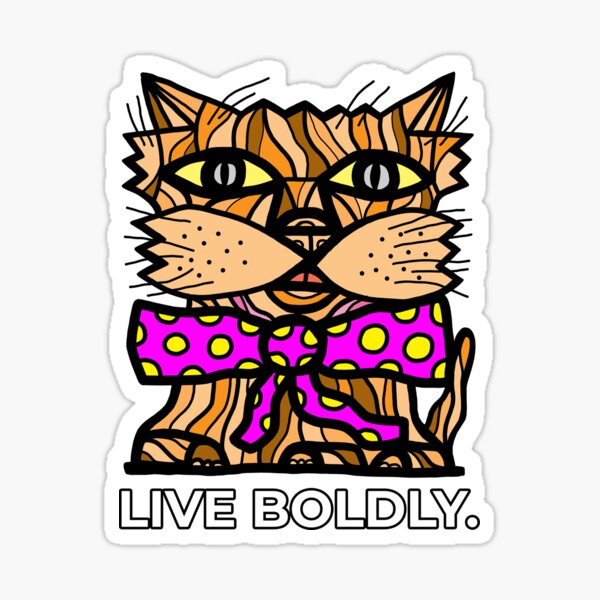 "Live Boldly." Sticker