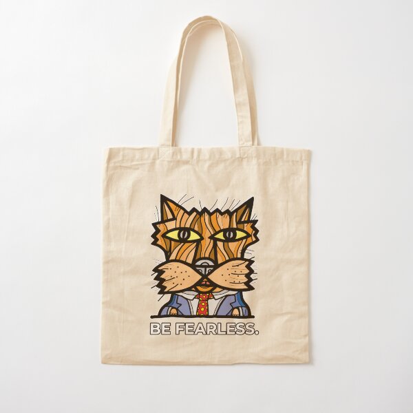 "Be Fearless." Cotton Tote Bag