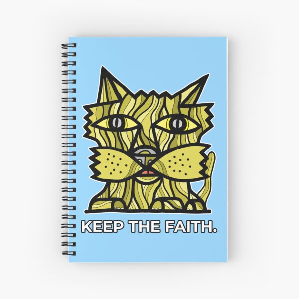 "Keep the Faith." Spiral Notebook