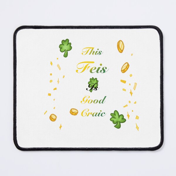 Item preview, This Feis is good Craic designed and sold by BeeTheDragon-1.