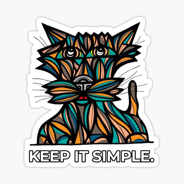 "Keep It Simple." Sticker