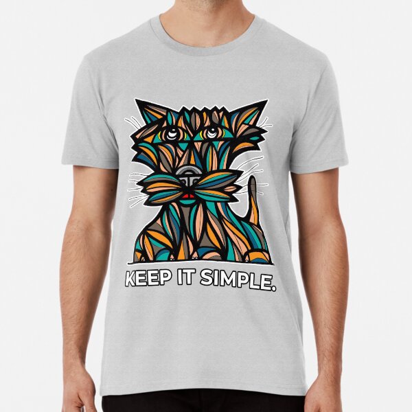 "Keep It Simple." Premium T-Shirt