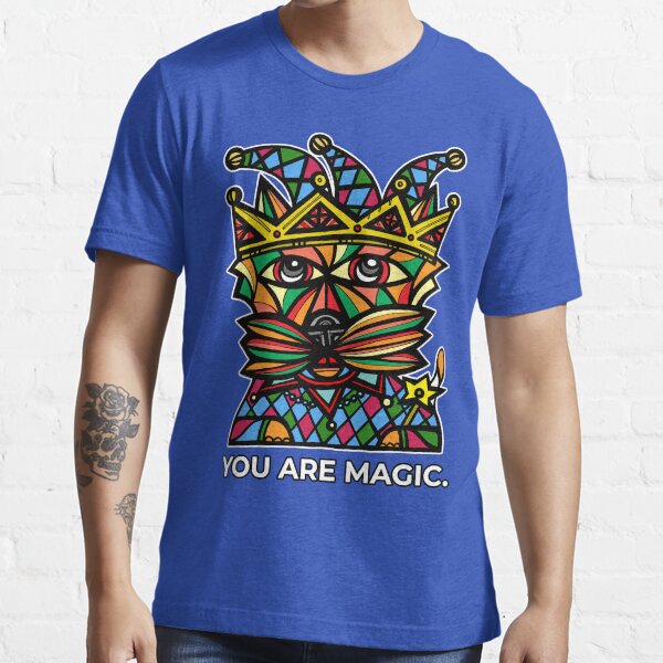 "You Are Magic." Essential T-Shirt