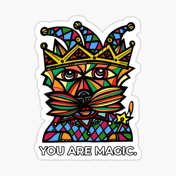 "You Are Magic." Sticker