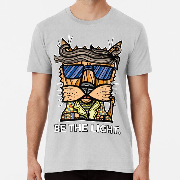 "Be the Light." Premium T-Shirt