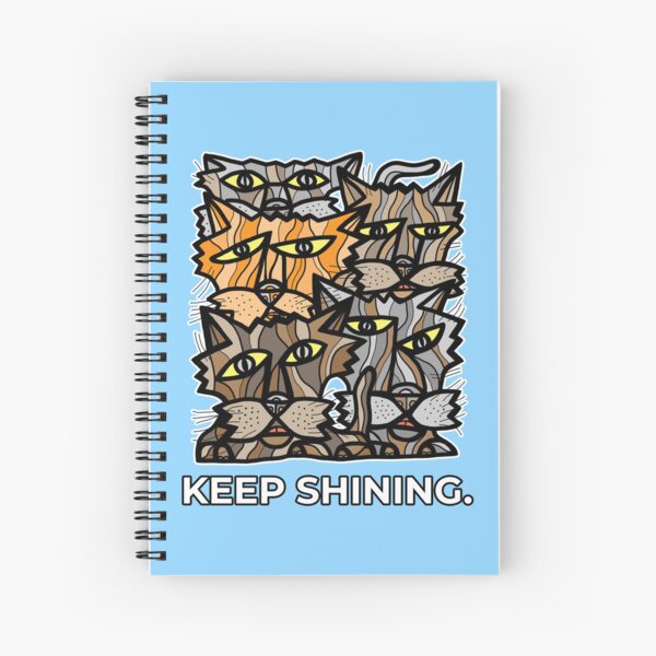 "Keep Shining." Spiral Notebook