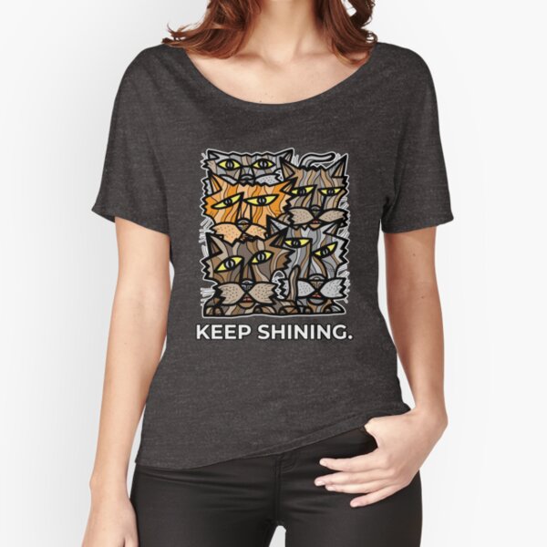 "Keep Shining." Relaxed Fit T-Shirt