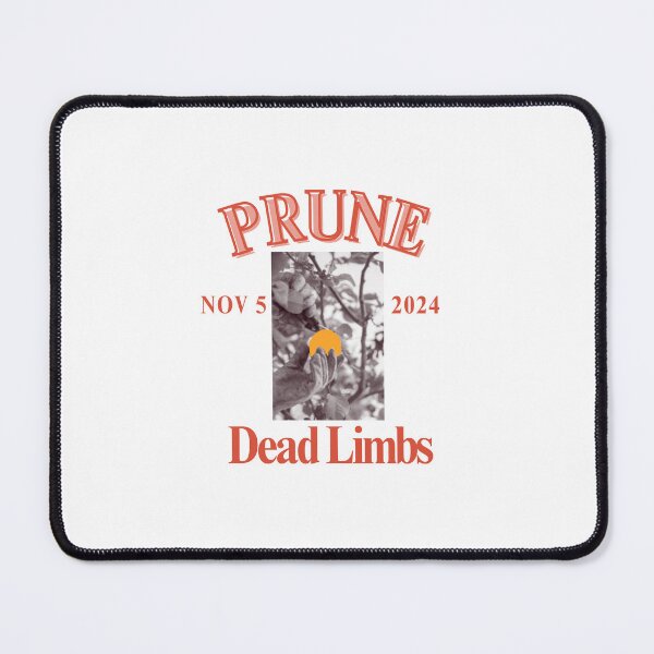 Item preview, Prune dead limbs! designed and sold by sajfulton.