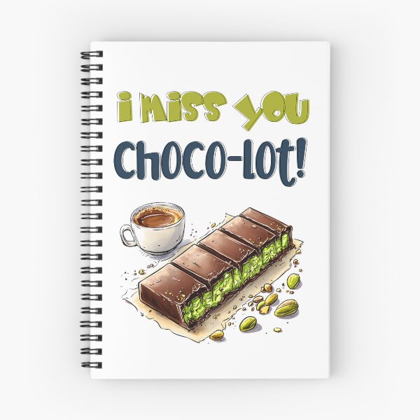 Item preview, I Miss You Choco-lot! – Pistachio Stuffed Dubai Chocolate Kunafa Foodie Humor Wordplay designed and sold by FUNqoosh.