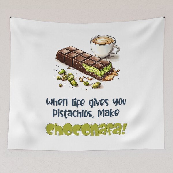 Item preview, When Life Gives You Pistachios, Make Choconafa! Chocolate Kunafa Lover Sweet Meme designed and sold by FUNqoosh.