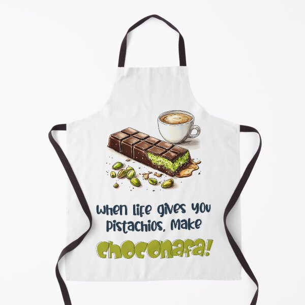 Item preview, When Life Gives You Pistachios, Make Choconafa! Chocolate Kunafa Lover Sweet Meme designed and sold by FUNqoosh.