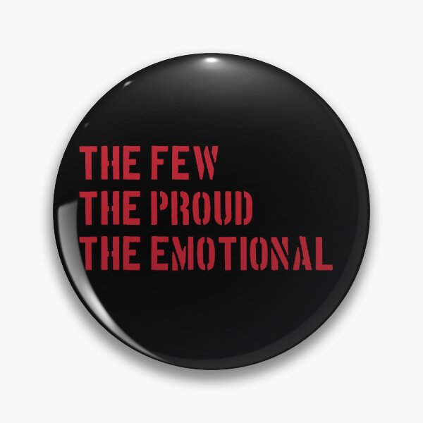 Item preview, The Few, The Proud, The Emotional designed and sold by Mady33.