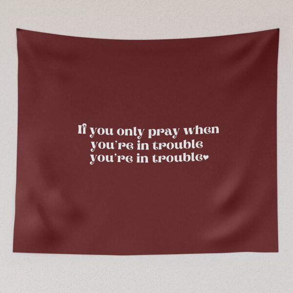 Item preview, If you don't pray... designed and sold by LovesLuLu.