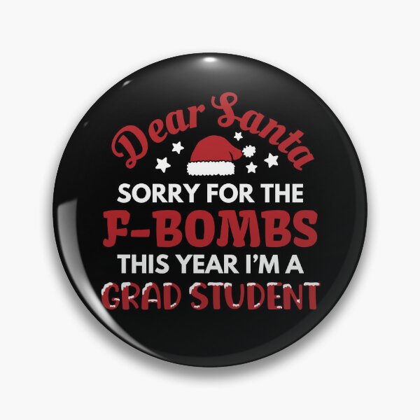 Item preview, Dear Santa Sorry For the F-Bombs From Grad Student | Funny Grad Student Christmas | Graduate Student Christmas Humor designed and sold by jadedscientist.