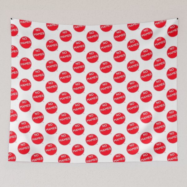 Item preview, No Mames designed and sold by Doug Saquic.