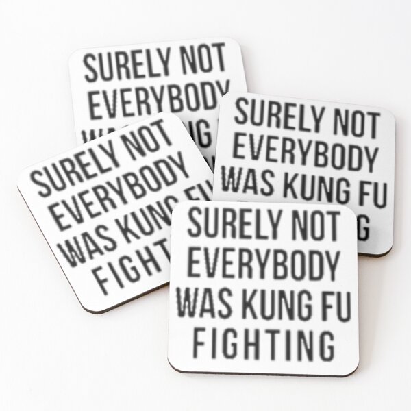 Item preview, surely not everybody was kungfu fightin' designed and sold by musicissoul.