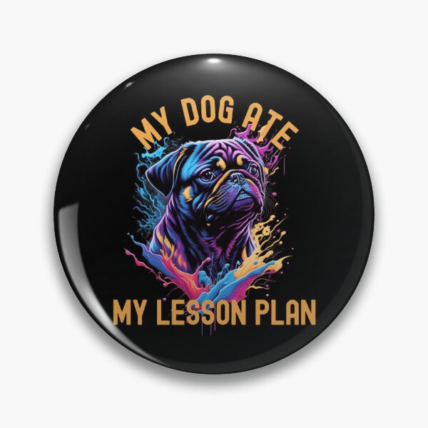 Item preview, My Dog Ate My Lesson Plan | Pug Loving Teacher | Teacher Who Loves Pugs | Teacher Dog Lover | Professor Dog Lover | Educator Dog Lover | Teacher Humor | Pug Dog Teacher | Favorite Teacher Gift designed and sold by jadedscientist.
