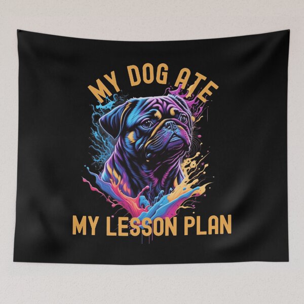 Item preview, My Dog Ate My Lesson Plan | Pug Loving Teacher | Teacher Who Loves Pugs | Teacher Dog Lover | Professor Dog Lover | Educator Dog Lover | Teacher Humor | Pug Dog Teacher | Favorite Teacher Gift designed and sold by jadedscientist.