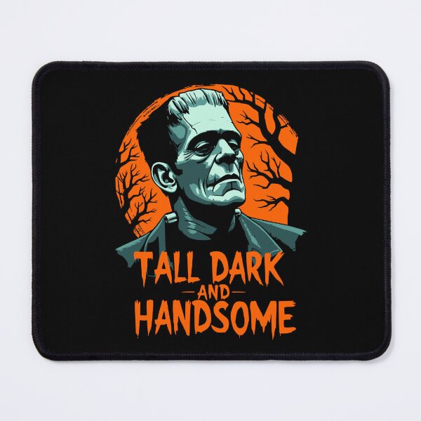 Item preview, Tall Dark And Handsome - Funny Frankenstein Halloween designed and sold by Urban-Alien.