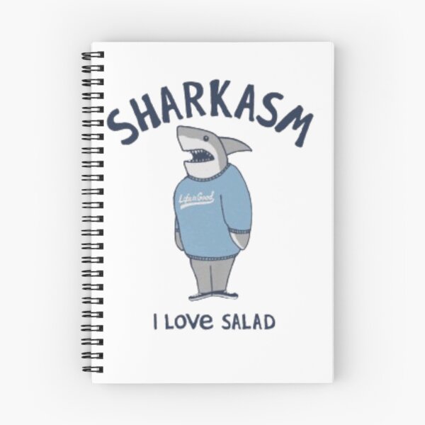 Item preview, Sharkasm funny sarcasm quotes "i love salad" designed and sold by Baldazar.