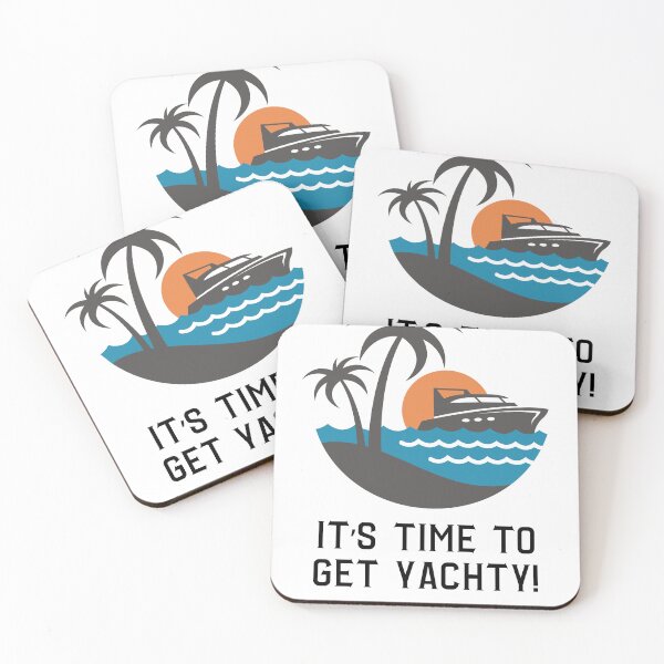 Item preview, It's time to get yachty! designed and sold by NicMacTees.