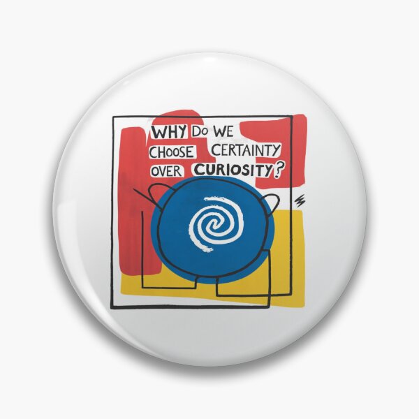 Item preview, Certainty over Curiosity, funnyfits70, Humor, Funny designed and sold by FunnyFits70.