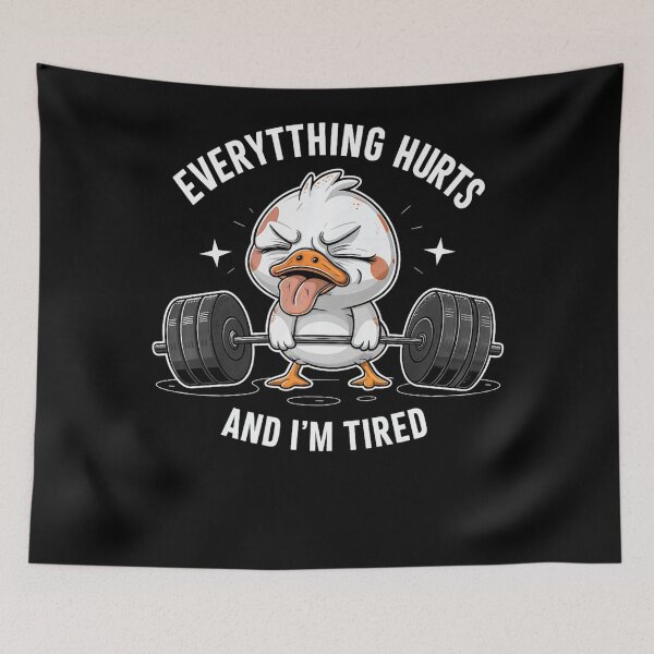 Item preview, Duck Everything Hurts And I'm Tired Fitness Gym Lifting designed and sold by LeoVargasVelha.