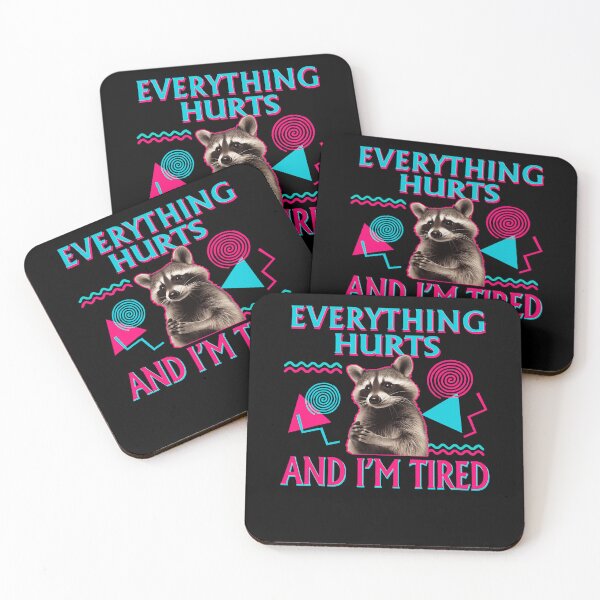Item preview, Everything Hurts And I’m Tired Cute Raccoon Gym Funny  designed and sold by LeoVargasVelha.