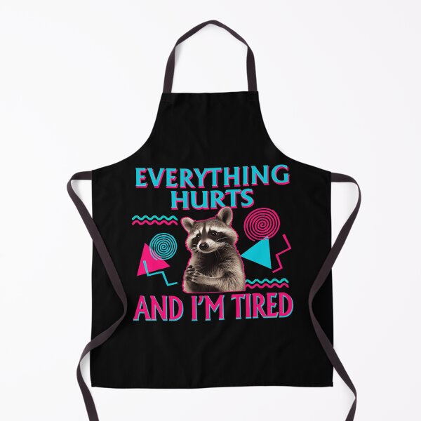 Item preview, Everything Hurts And I’m Tired Cute Raccoon Gym Funny designed and sold by LeoVargasVelha.