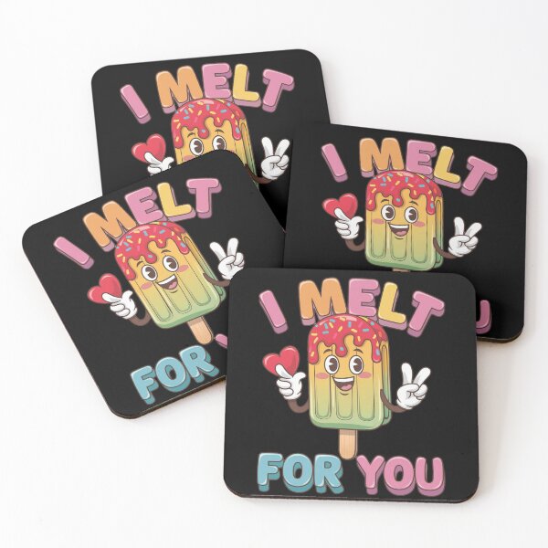 Item preview, I melt - I melt for you designed and sold by JansenGS.