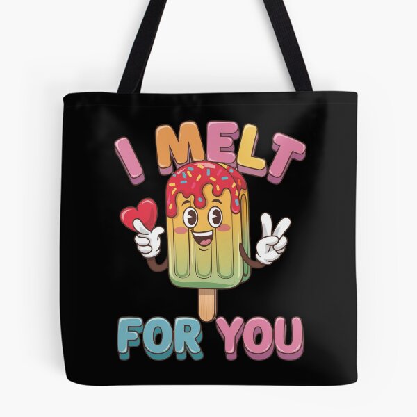 Item preview, I melt - I melt for you designed and sold by JansenGS.