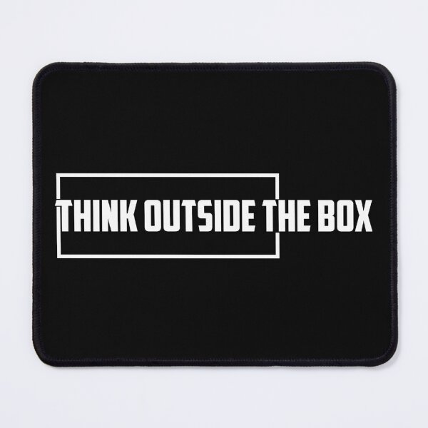Item preview, Think Outside The Box designed and sold by TheFineShirt.