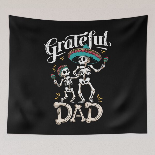 Item preview, Grateful Dad Fun Halloween Skeletons with Sombreros designed and sold by Quirky Shirts.
